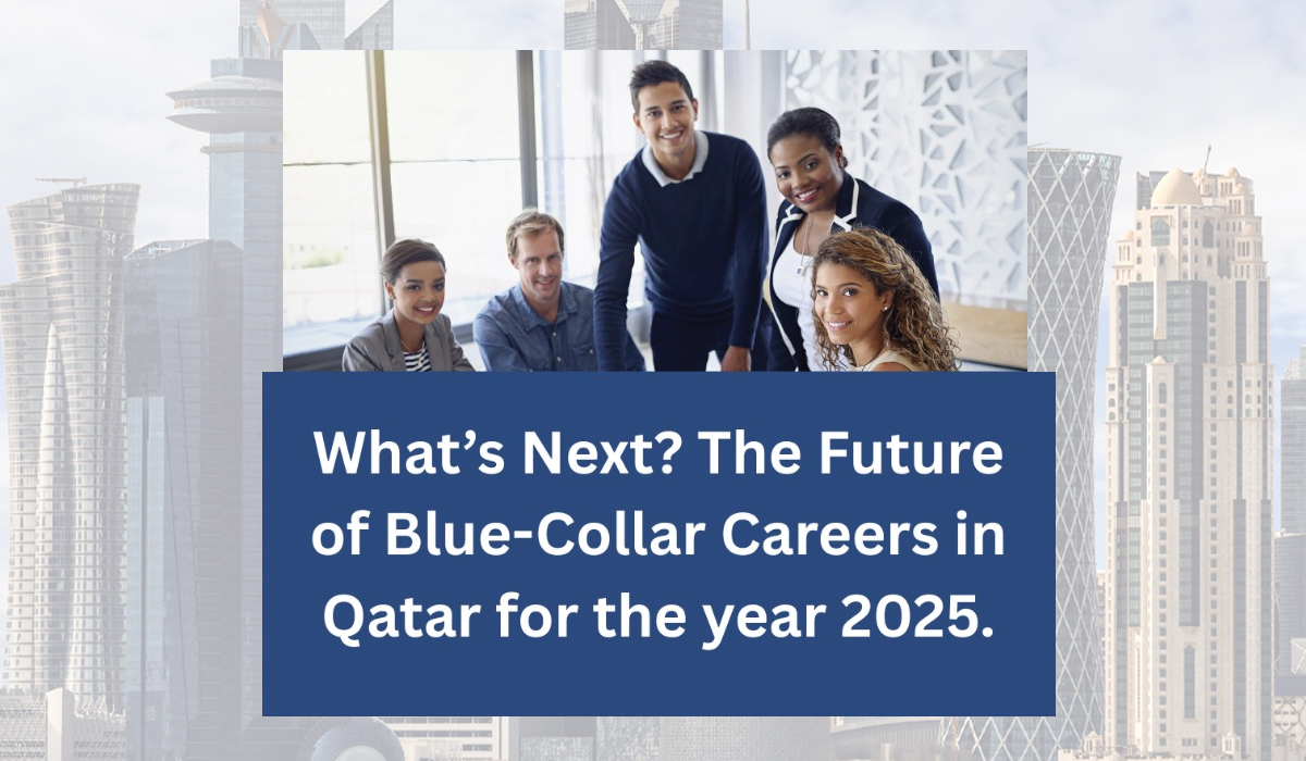 Why Skilled Blue-Collar Workers Are in Demand in Qatar